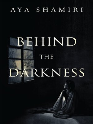 cover image of Behind the Darkness